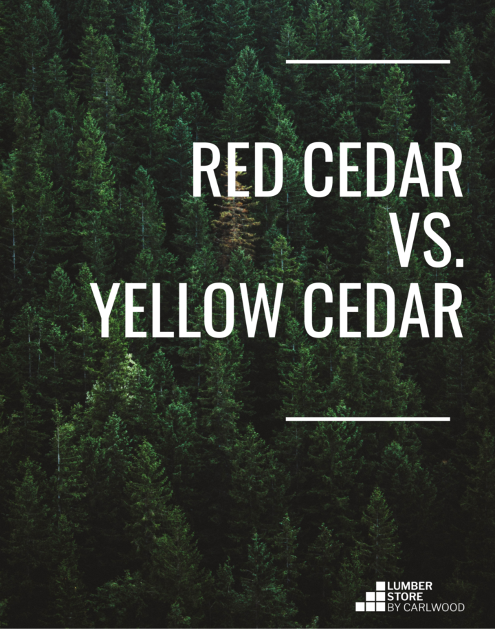 Red Cedar vs. Yellow Cedar Lumberstore.ca